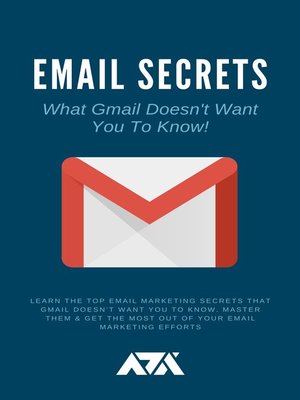 cover image of Email Secrets (What Gmail Doesn't Want You to Know)